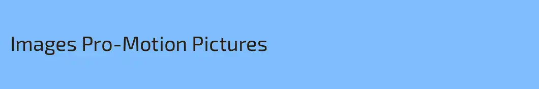 Images Pro-Motion Pictures